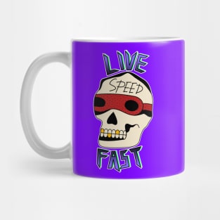 Live Fast Mug